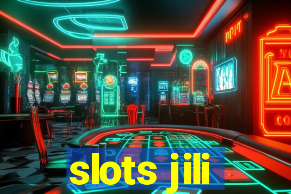 slots jili